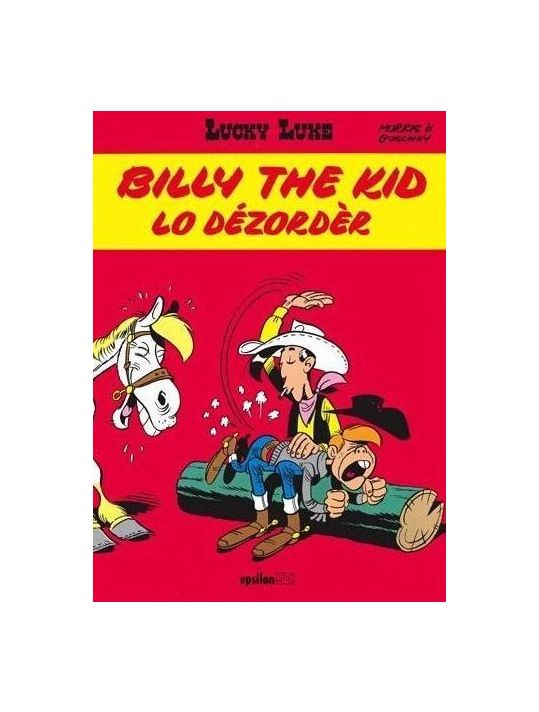 Lucky Luke ; en créole réunionnais ; Billy the kid, lo dézordèr