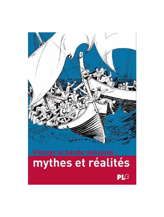 vikings et bande dessinée ; mythes et réalités main product photo