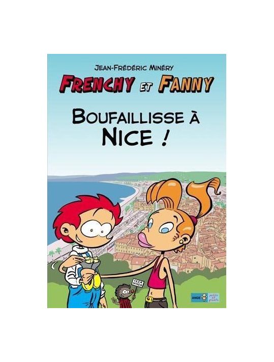 frenchy et fanny tome 2 - boufaillisse a nice (2e edition.) main product photo