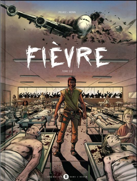 Fièvre tome 1 main product photo