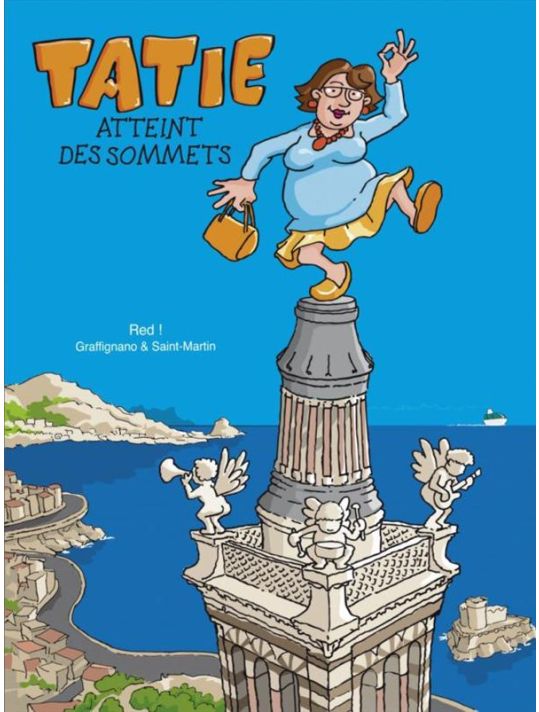 Tatie tome 1 - Tatie atteint des sommets main product photo
