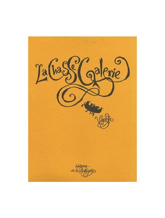 la chasse-galerie main product photo