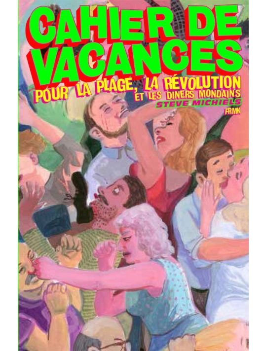 Cahier de vacances pour la plage, la révolution et les dîners mondains main product photo