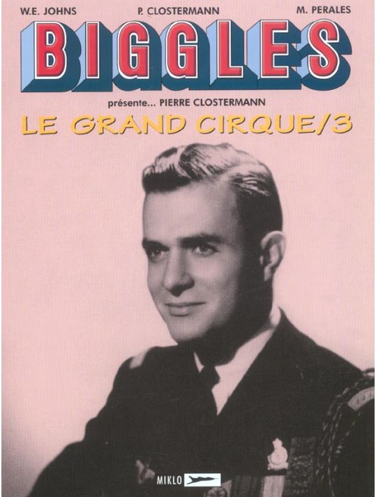 Biggles présente... tome 5 - Le grand cirque 3 main product photo