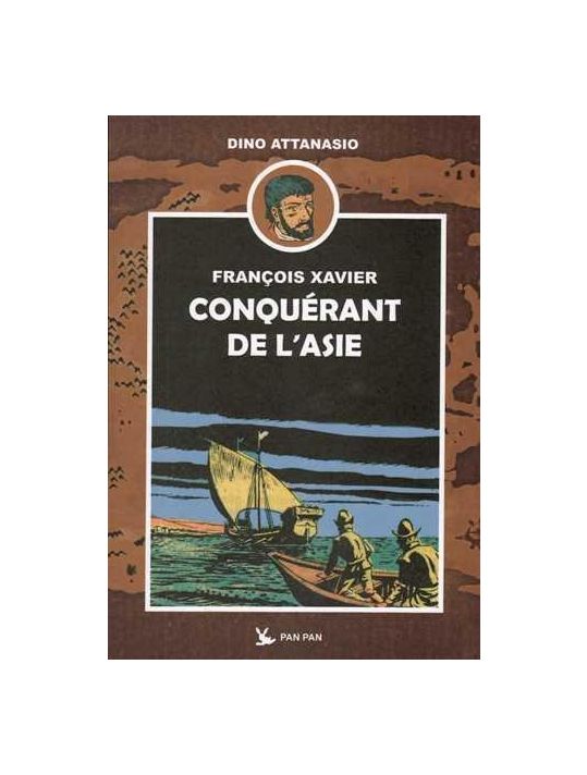 François Xavier tome 1 - conquérant de l'Asie main product photo