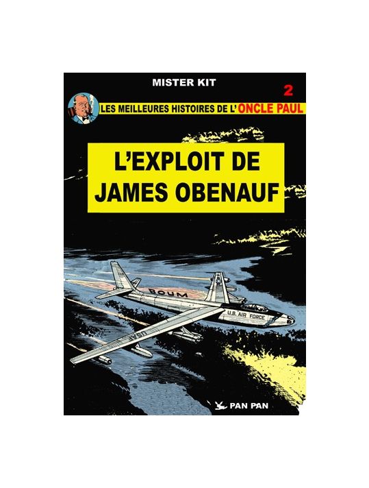 Les Meilleures Histoires De L'oncle Paul Tome 2 ; L'exploit De James Obernauf main product photo