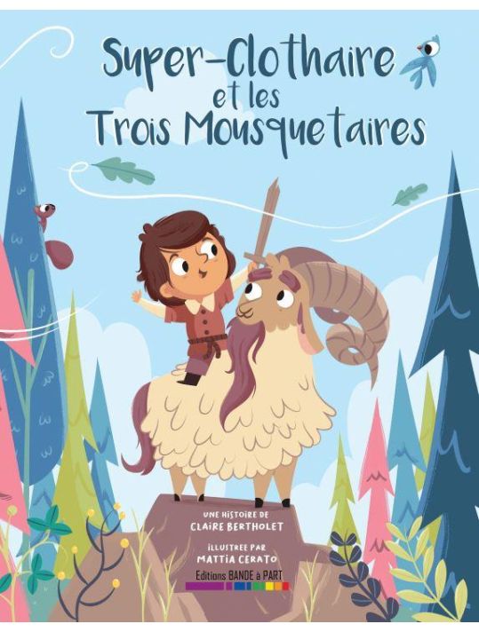Super-Clothaire et les trois mousquetaires main product photo