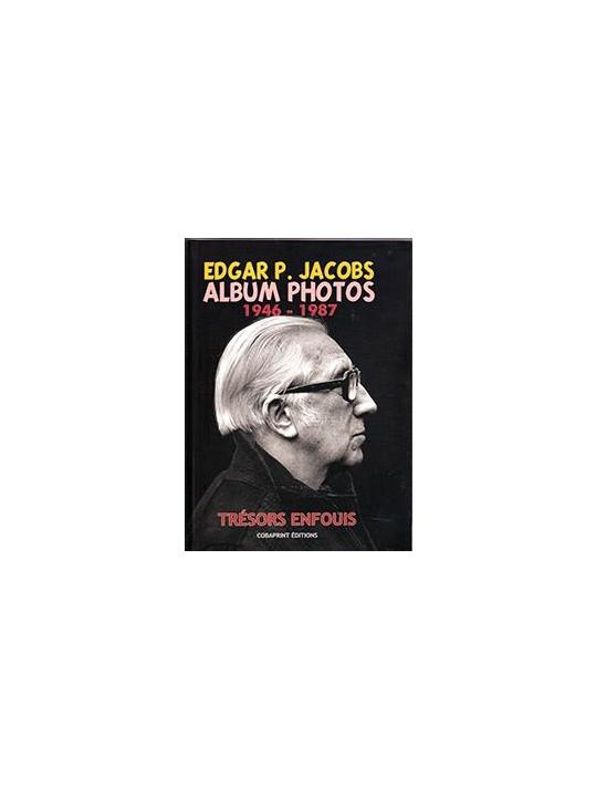Edgar P. Jacobs - album photos tome 2 - 1946-1987 main product photo
