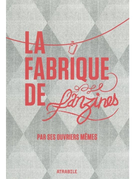 la fabrique de fanzines par ses ouvriers-mêmes main product photo