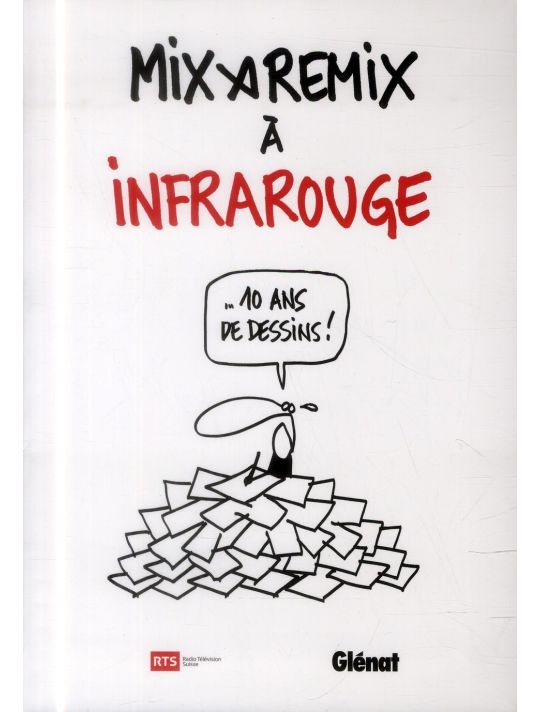 Infra rouge - 10 ans de dessins main product photo