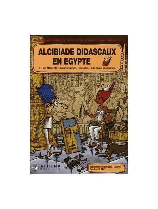 Alcibiade Didascaux en Egypte tome 2 main product photo