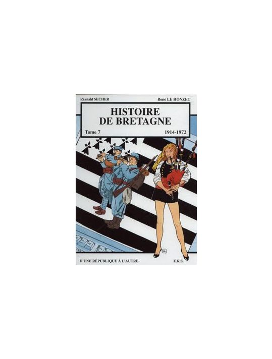 Histoire de bretagne tome 7 - 1914-1972, d'une république à l'autre main product photo