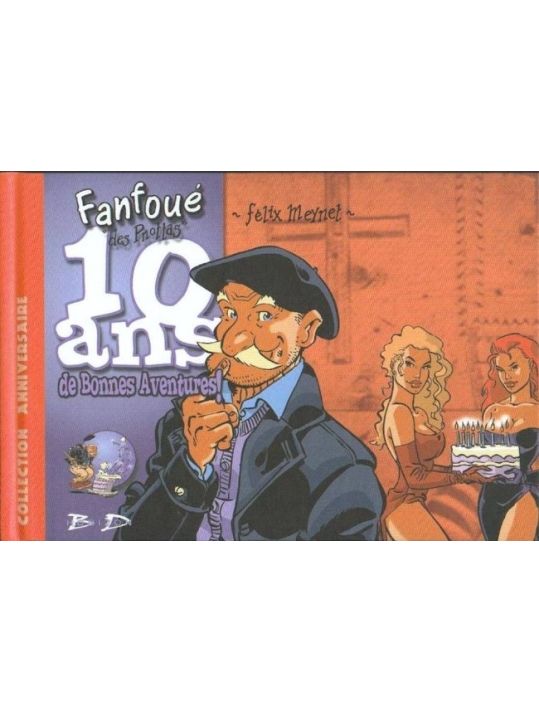 Fanfoué des Pnottas - hors-série 10 ans d'anniversaire main product photo
