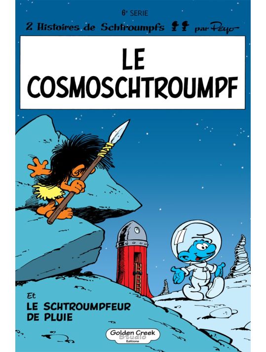 Les schtroumpfs -6- Le cosmoschtroumpf