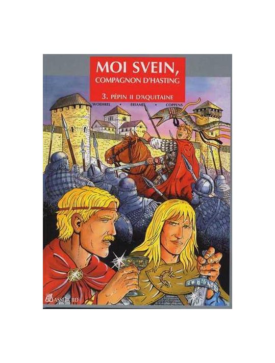 moi svein, compagnon d'hasting tome 3 - pépin ii d'aquitaine main product photo