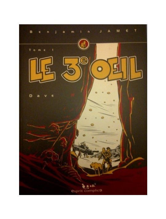 Benjamin Jamet (Une aventure de) tome 1 - Le 3e œil (éd. 2003) main product photo