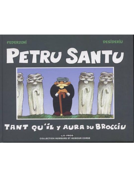 Petru Santu : Tant Qu'il Y Aura Du Brocciu main product photo