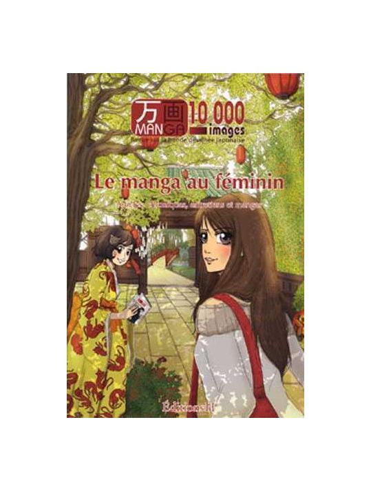 Manga 10 000 Images tome 3 - le manga au féminin main product photo