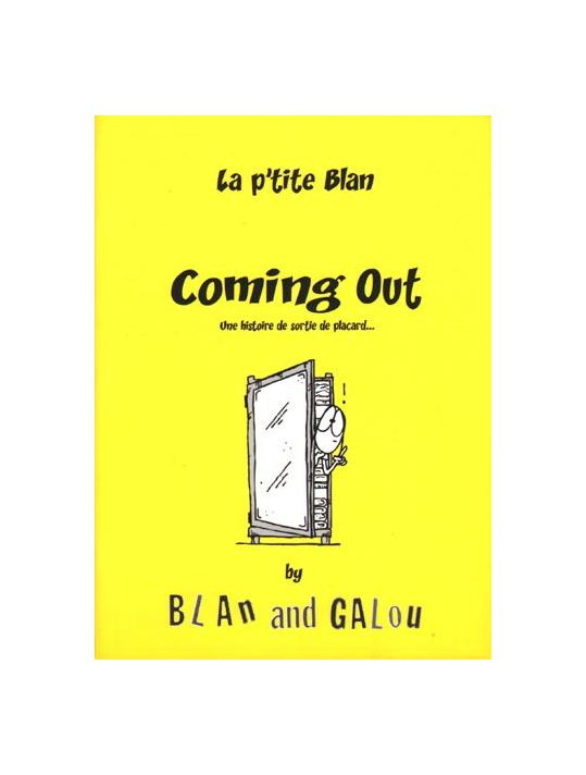 la p'tite Blan tome 2 - coming out, une histoire de sortie de placard main product photo