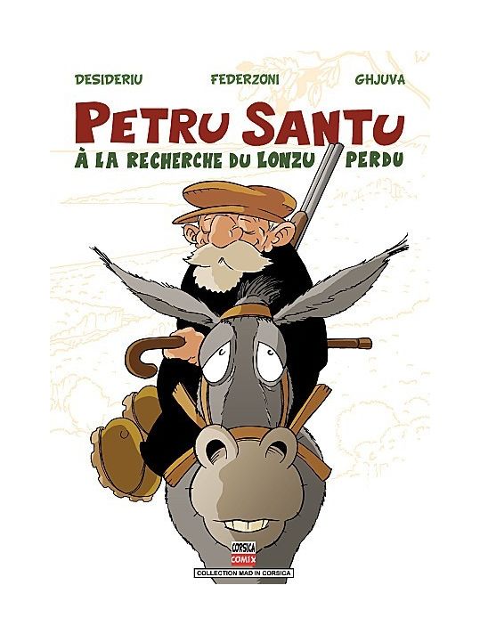 Petru Santu tome 3 - À la recherche du lonzu perdu (éd. 2012) main product photo