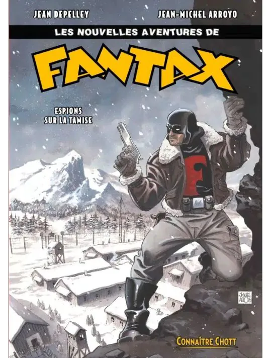 Les nouvelles aventures de Fantax tome 1