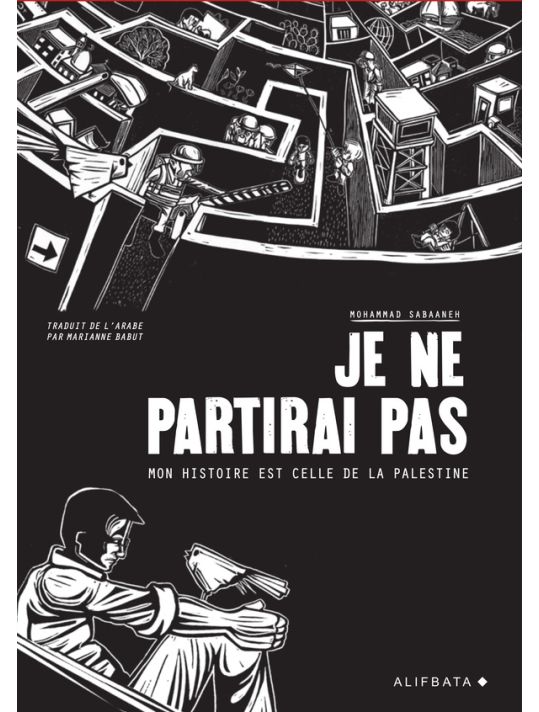 Je ne partirai pas - Mon histoire est celle de Palestine main product photo