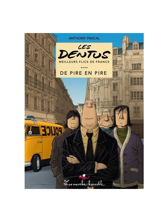 Les Dentus, meilleurs flics de France tome 1 main product photo