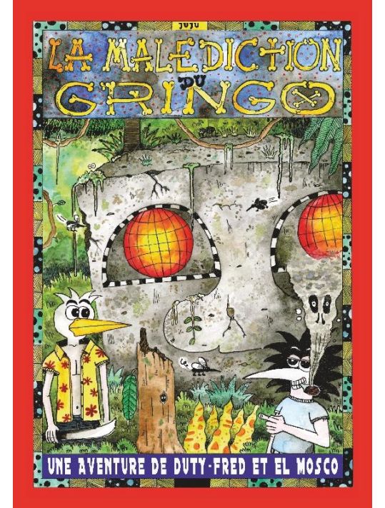 La malédiction du gringo main product photo