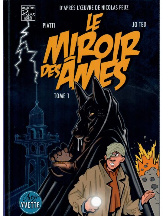 Le miroir des âmes tome 1 main product photo