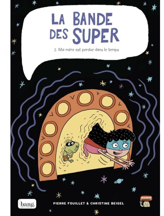 La bande des super tome 2 main product photo