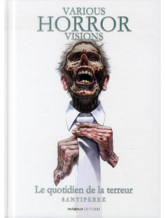 varius horror visions ; le quotidien de la terreur main product photo