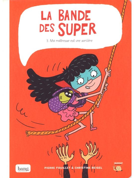 La bande des Super tome 3 main product photo