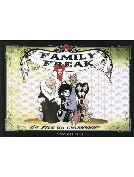 family freak ; le fils de l'éléphant main product photo