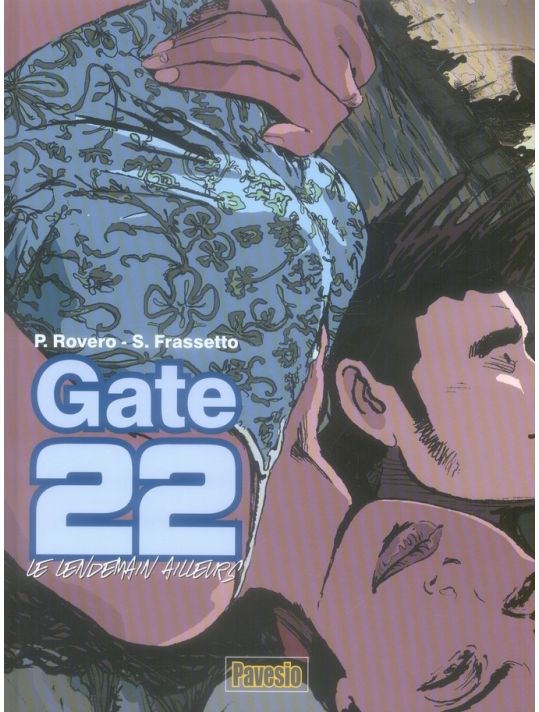 gate 22 tome 1 - le lendemain ailleurs main product photo