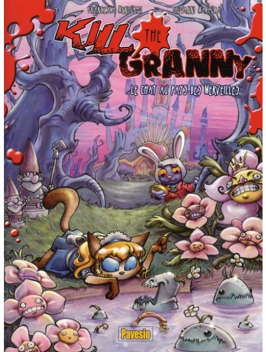 kill the granny tome 3 - le chat au pays des merveilles main product photo