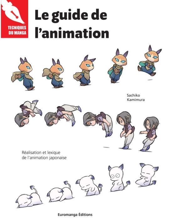 Le Guide De L'animation : Réalisation Et Lexique De L'animation Japonaise main product photo