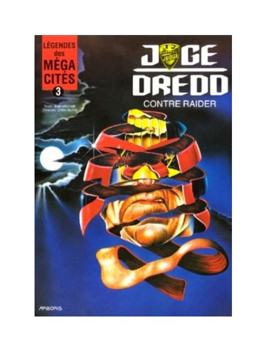 Légendes des mega-cités tome 3 - Juge Dredd contre raider main product photo