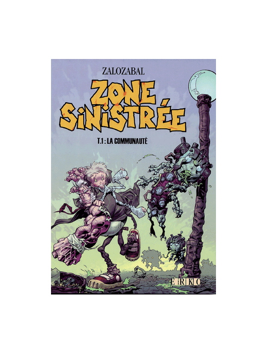 zone sinistrée tome 1 - la communauté main product photo