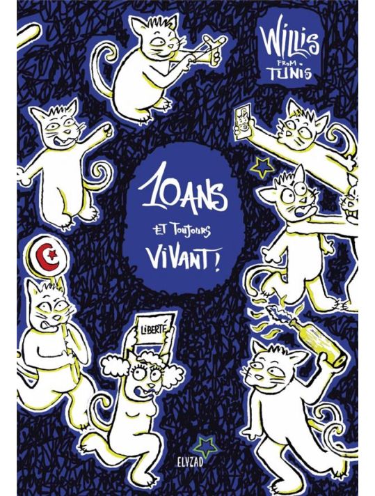 Willis from Tunis - 10 ans et toujours vivant ! main product photo