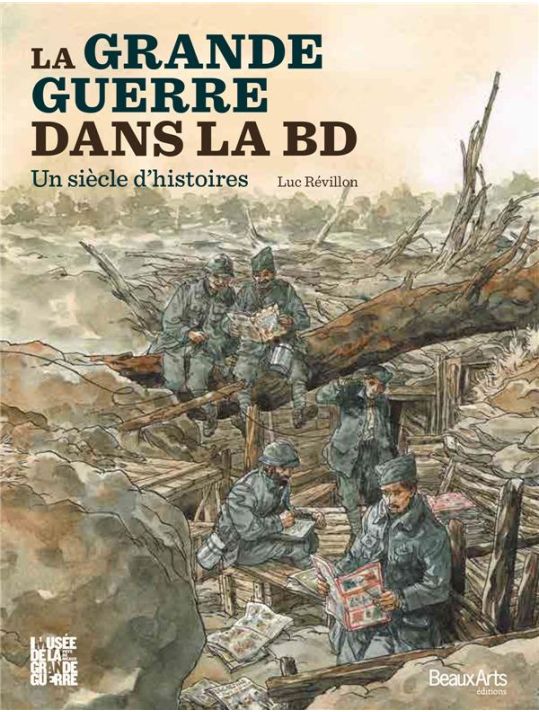 la Grande Guerre dans la BD , un siècle d'histoires main product photo