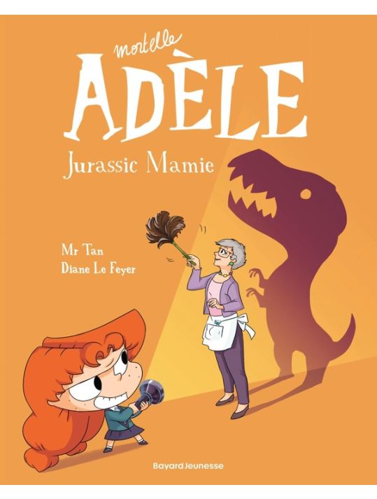 Mortelle Adèle tome 16 - Jurassic Mamie main product photo