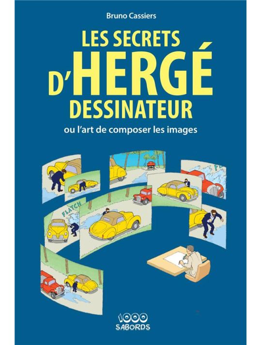 Les secrets d'Hergé dessinateur ou l'art de composer les images main product photo