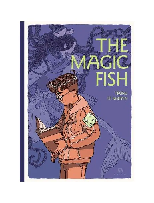 The magic fish de Trung Le Nguyen