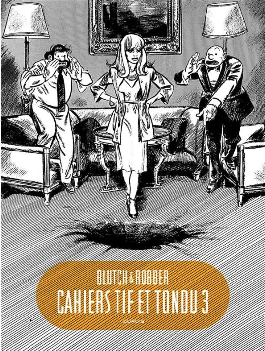Les cahiers Tif et Tondu tome 3 main product photo
