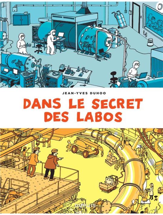 Dans le secret des labos main product photo