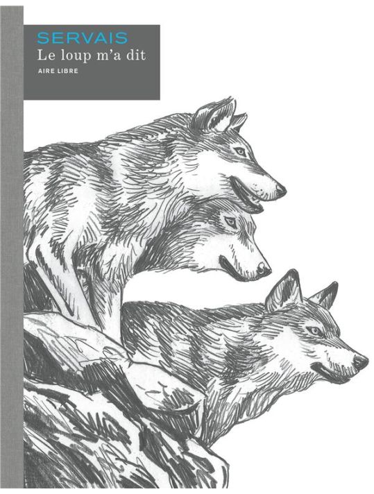 Le loup m'a dit - intégrale - éd. spéciale main product photo