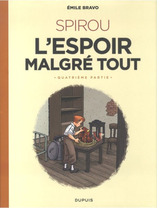 Spirou, l'espoir malgré tout tome 4 (édition spéciale canal BD) main product photo