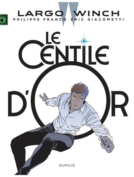 Largo Winch tome 24 (éd. augmentée) main product photo