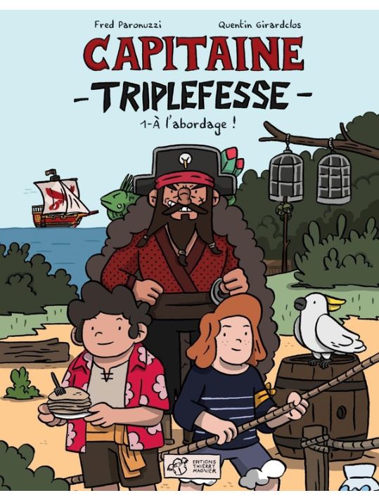Capitaine Triplefesse tome 1 main product photo