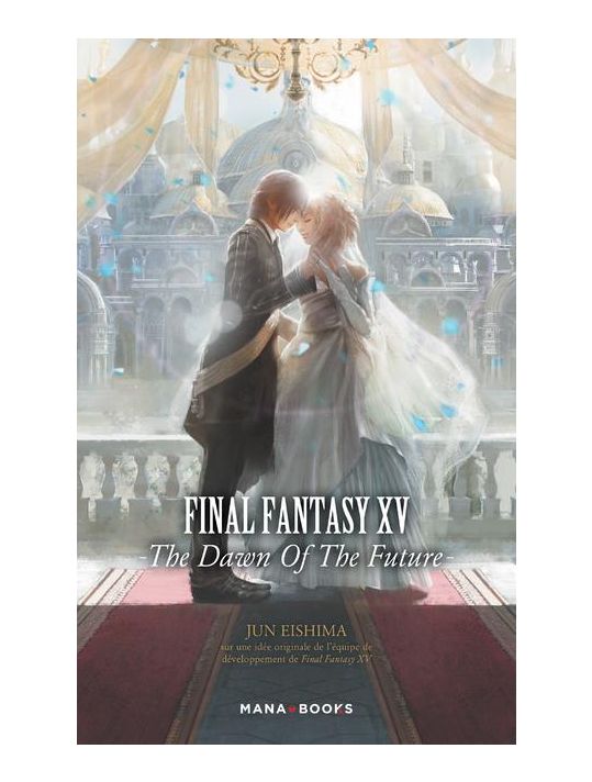Final fantasy XV - the dawn of the future (roman) main product photo
